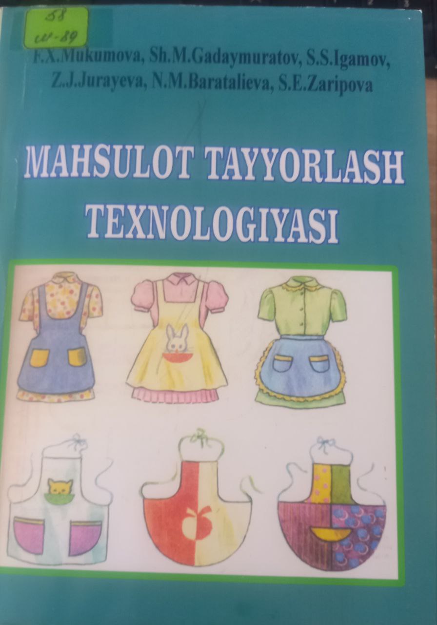 Mahsulot tayyorlash texnologyasi.