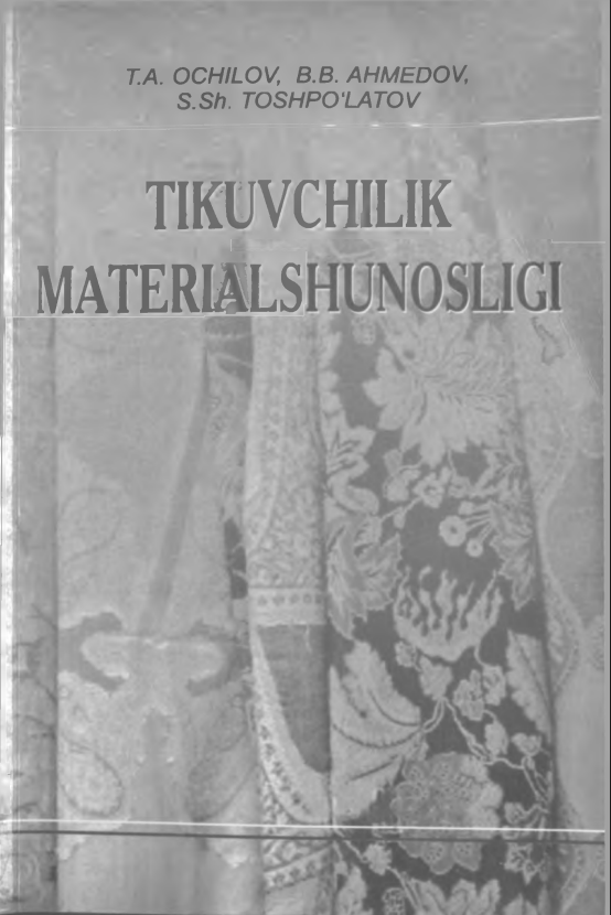 Tikuvchilik materialshunosligi