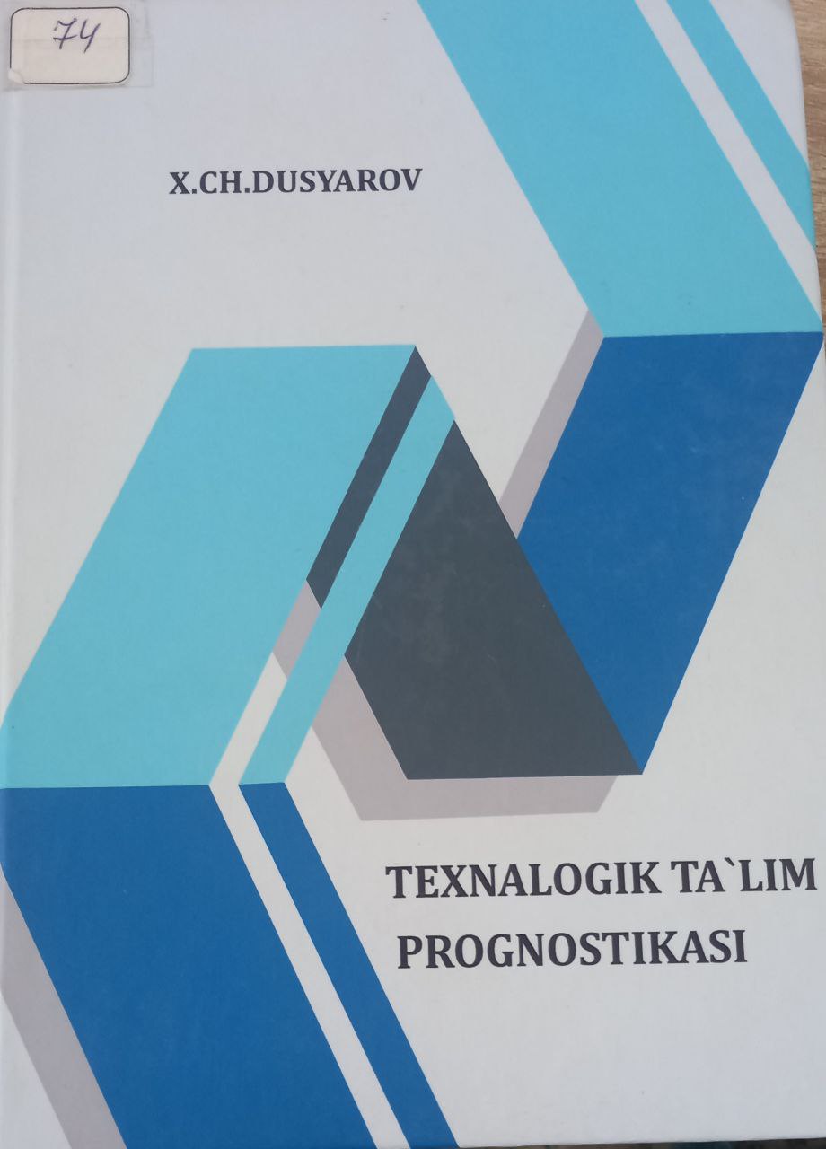 Texnalogik ta'lim prognostikasi
