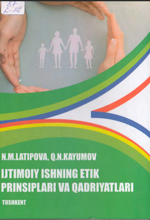 Ijtimoiy ishning etik prinsiplari va qadriyatlari
