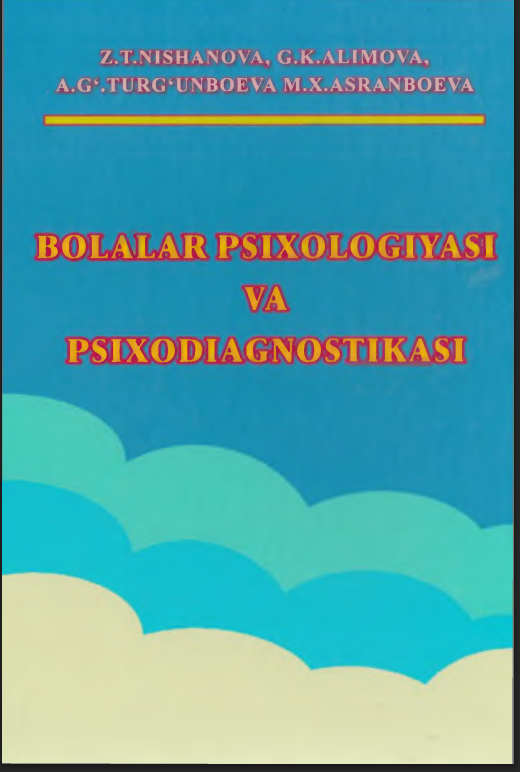 Bolalar psixologiyasi va psixodiagnostika