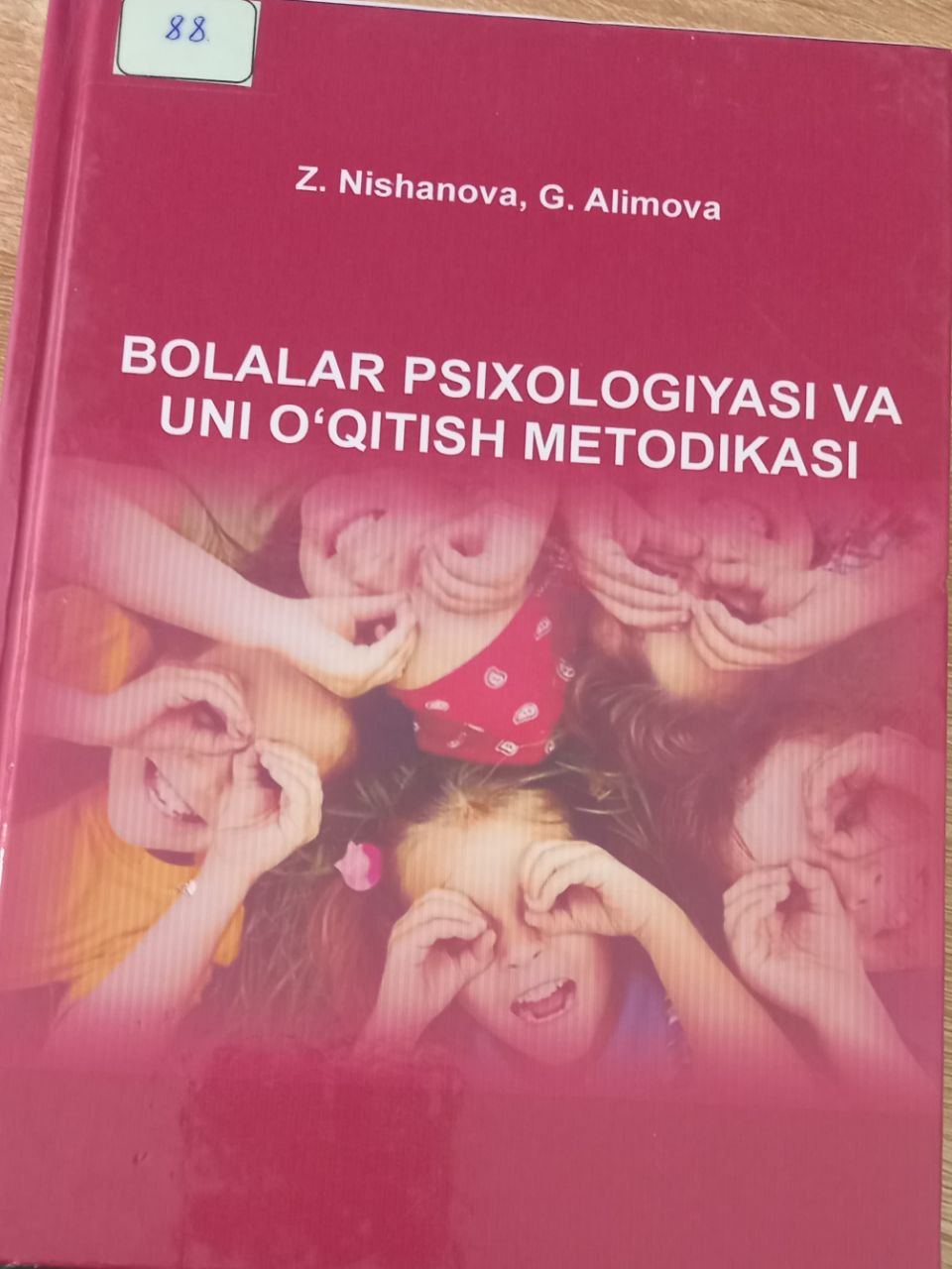 Bolalar psixologiyasi va uni o'qitish metodikasi
