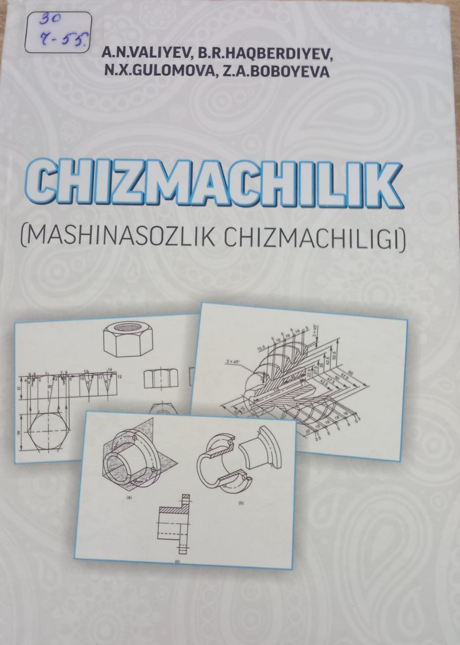 Chizmachilik (Mashinasozlik chizmachiligi)