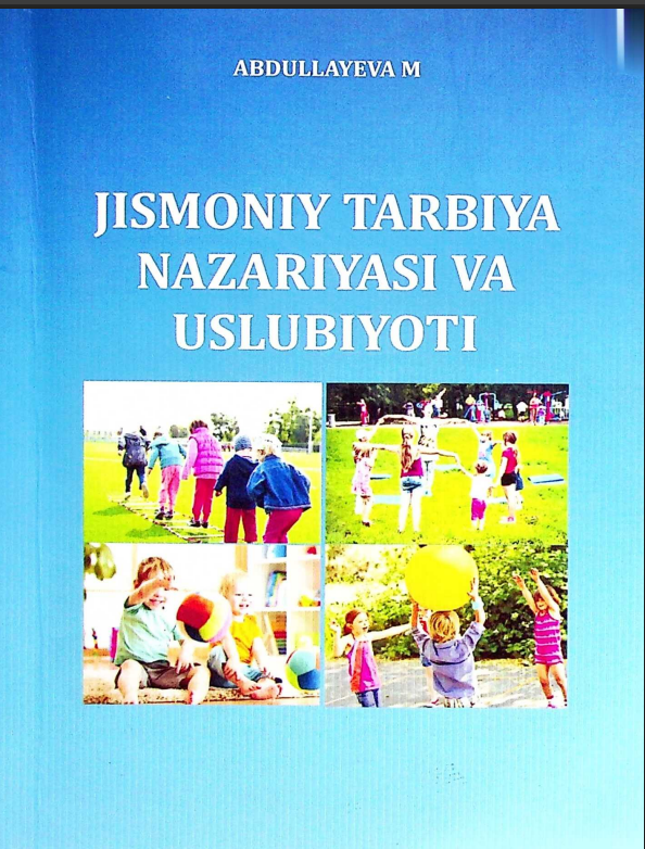 Jismoniy tarbiya nazariyasi va uslubiyoti