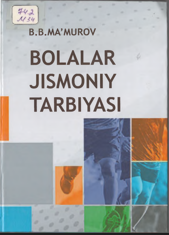 Bolalar jismoniy tarbiyasi