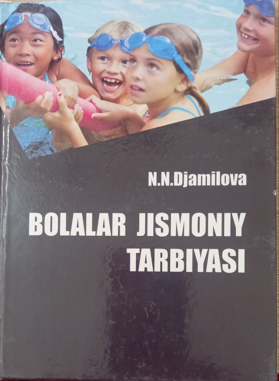 Bolalar jismoniy tarbiyasi