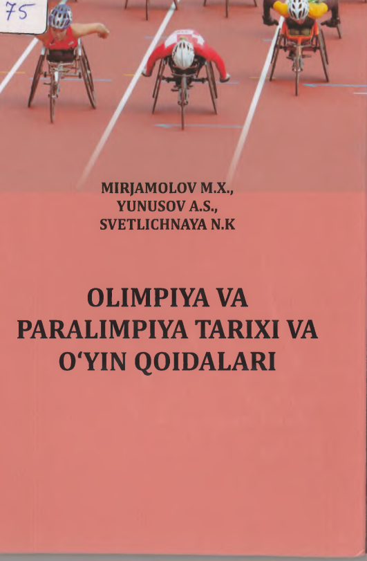 Olimpiya va paralimpiya tarixi va o'yin qoidalari