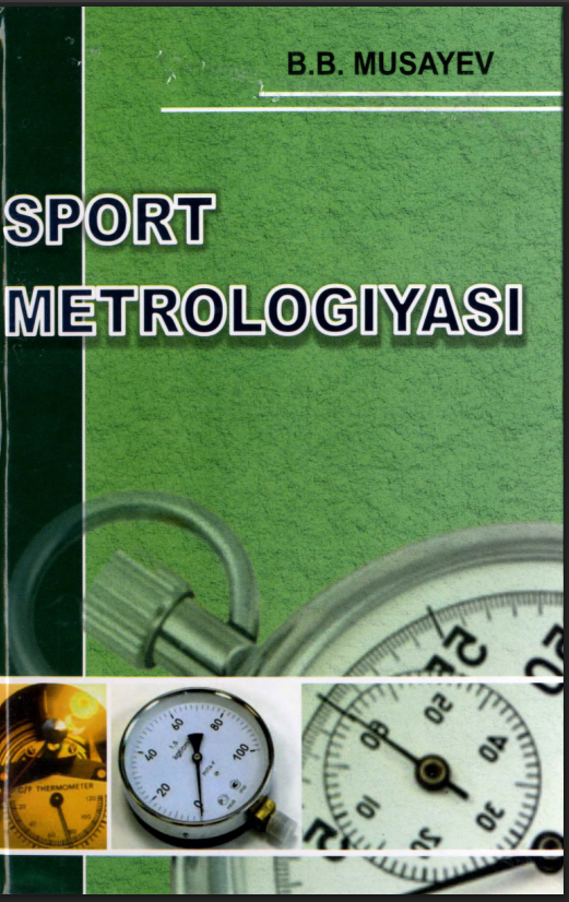 Sport metrologiyasi.