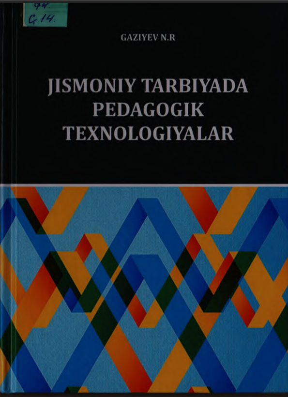 Jismoniy tarbiyada pedagogik texnologiyalari