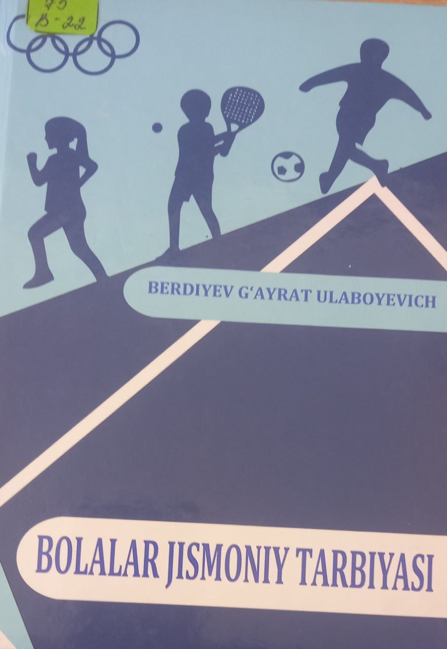 Bolalar jismoniy tarbiyasi