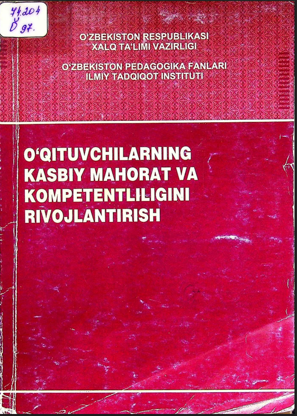 O'qituvchilarning kasbiy mahorat va kompentliligini rivojlantirish