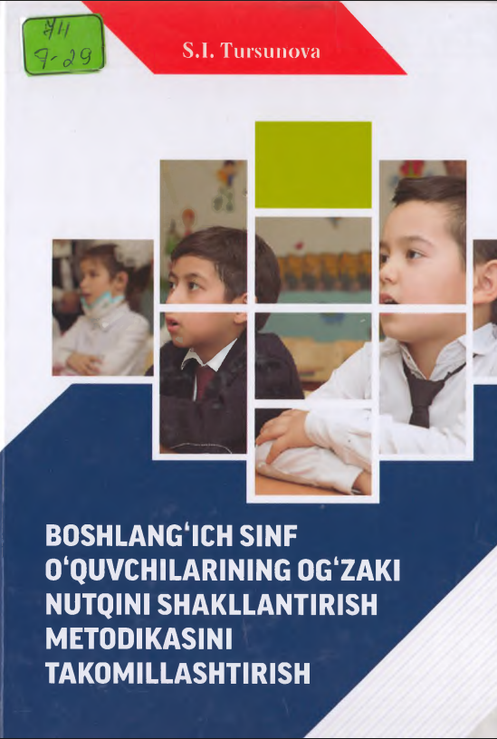 Boshlang'ich sinf o'quvchilarining og'zaki nutqini shakllantirish metodikasini takomillashtirish