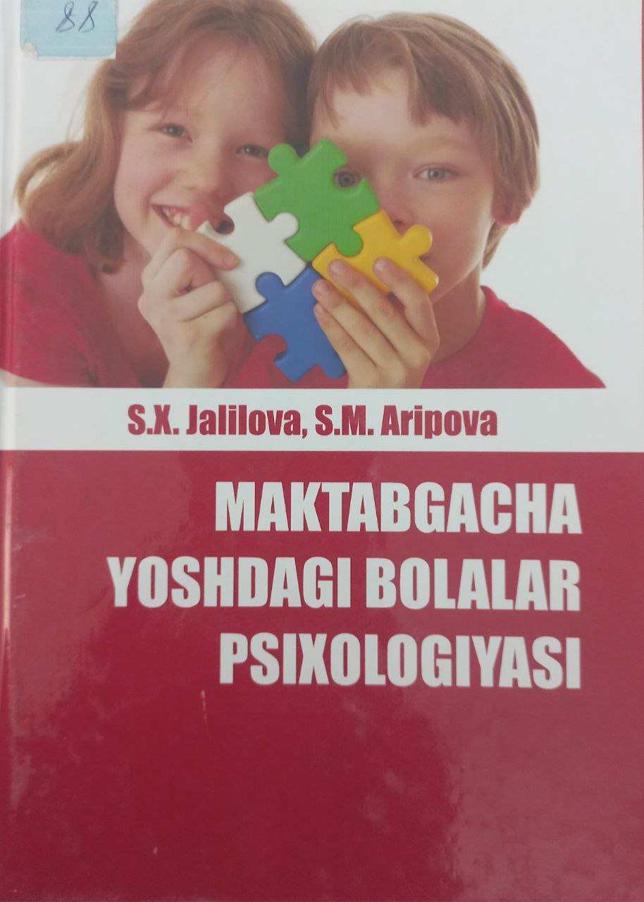 MAKTABGACHA YOSHDAGI   BOLALAR PSIXOLOGIYASI