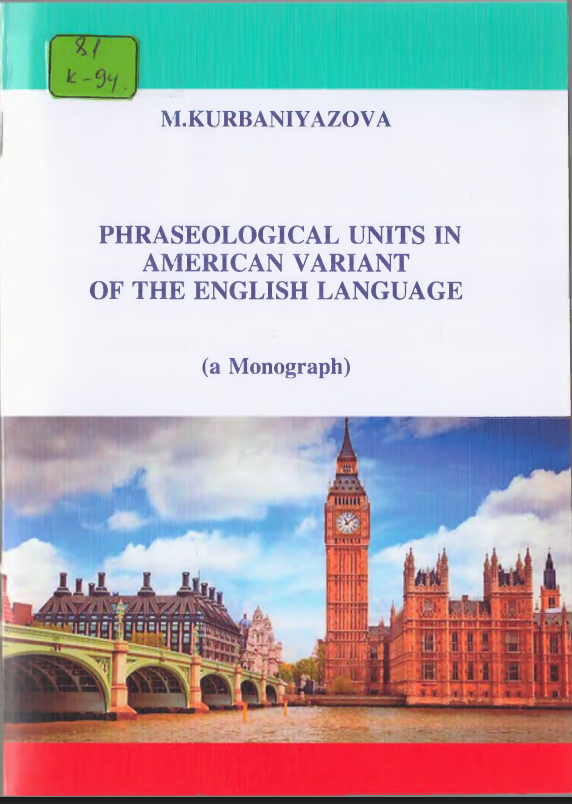 Phraseological  units  in american variant of the english language