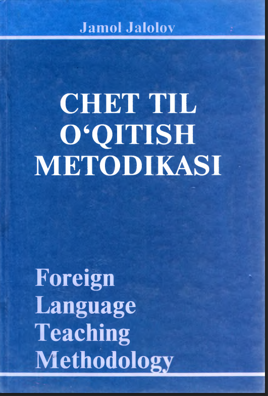 Chet til o`qitish metodikasi