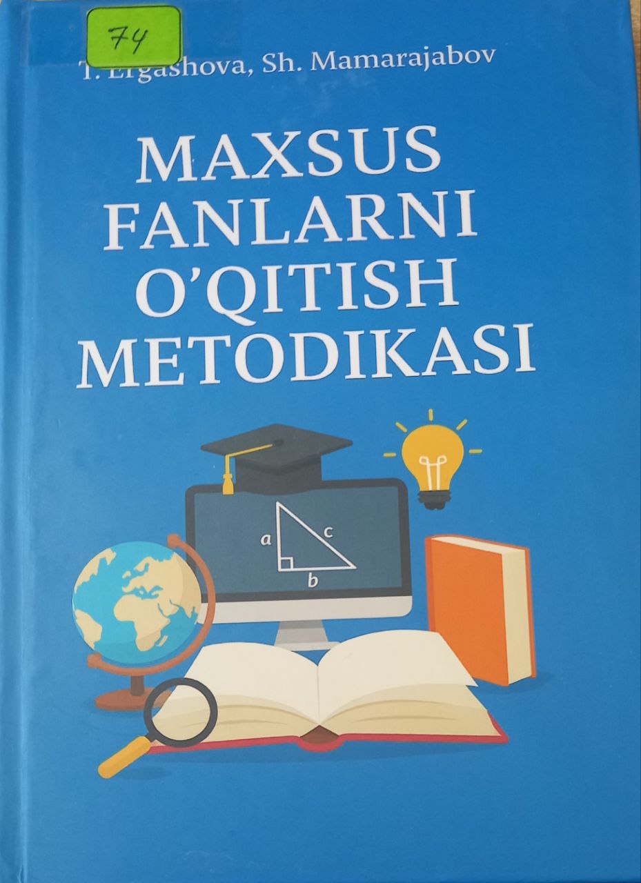 Maxsus fanlarni o'qitish  metodikasi