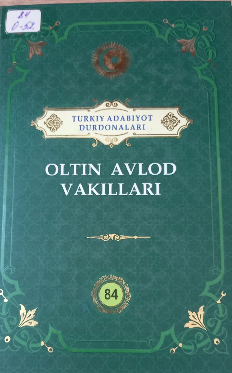 OLTIN AVLOD VAKILLARI 84