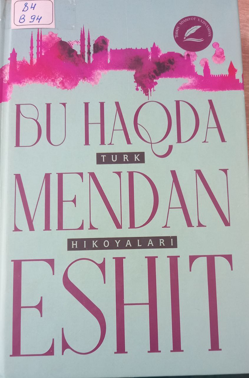 Bu haqda mendan eshit