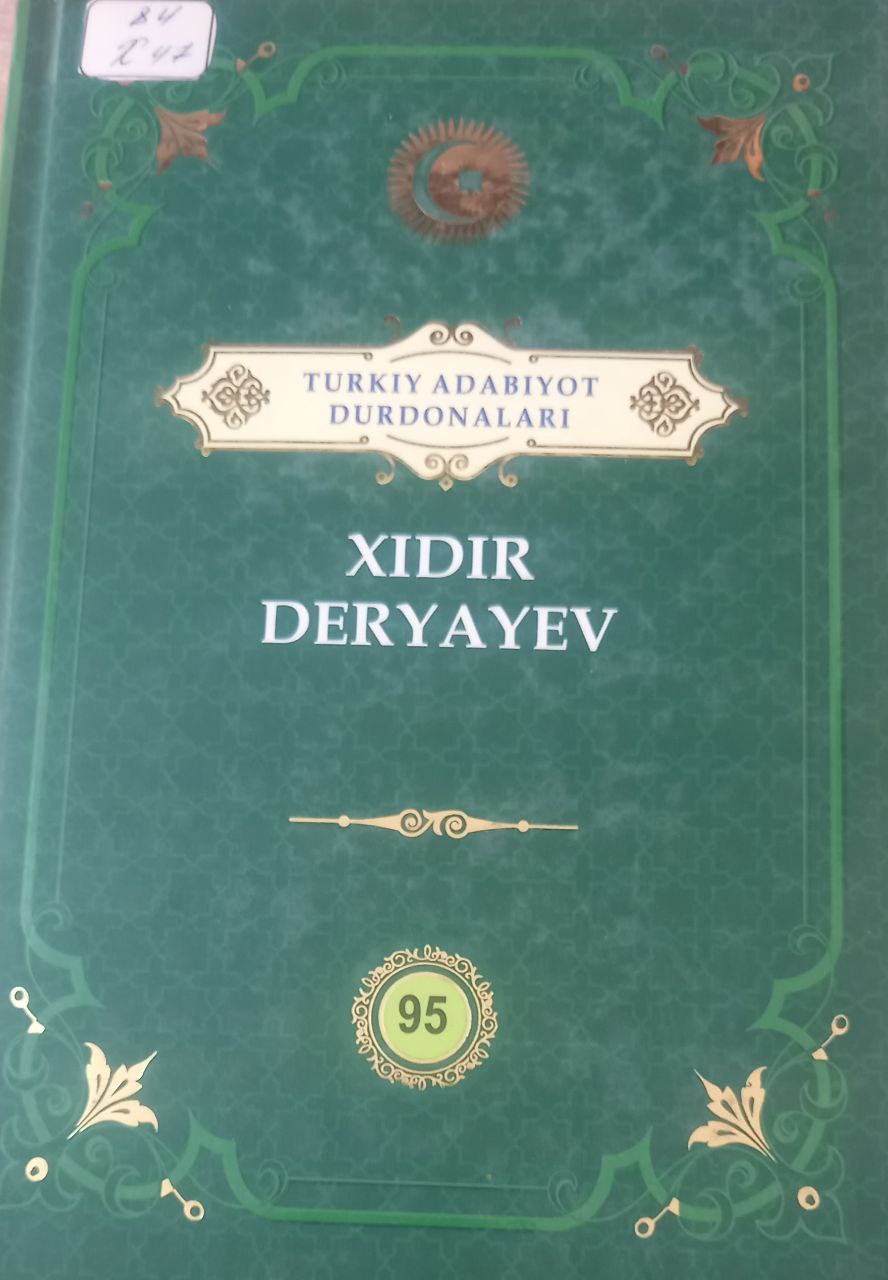Turkiy adabiyot durdonalari Xidir Deryayev 95