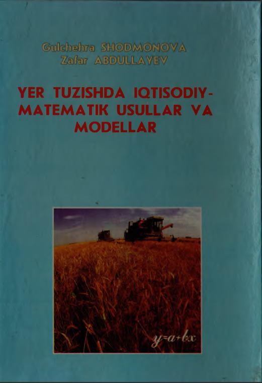 Yer tuzishda iqtisodiy-matematik usullar va modellar