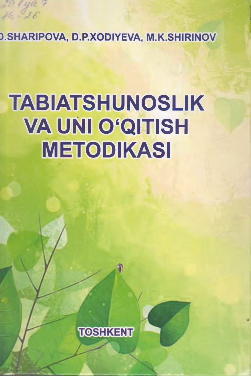 TABIATSHUNOSLIK VA UNI 0 ‘QITISH METODIKASI