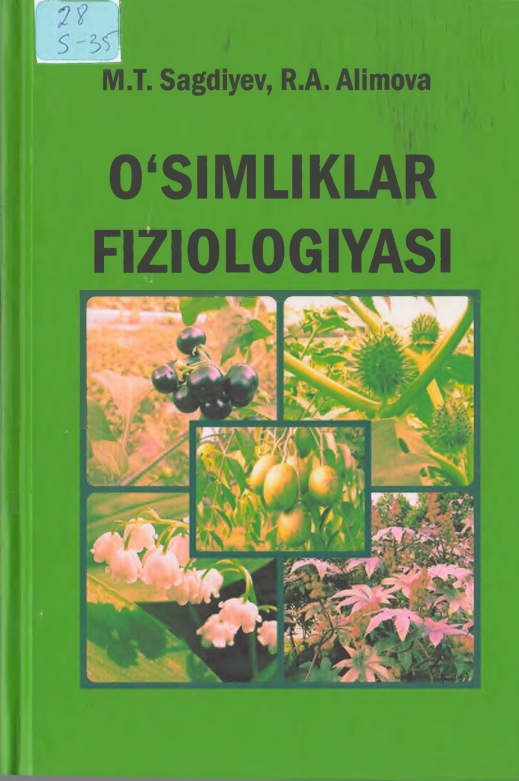 O'simliklar fiziologiyasi.