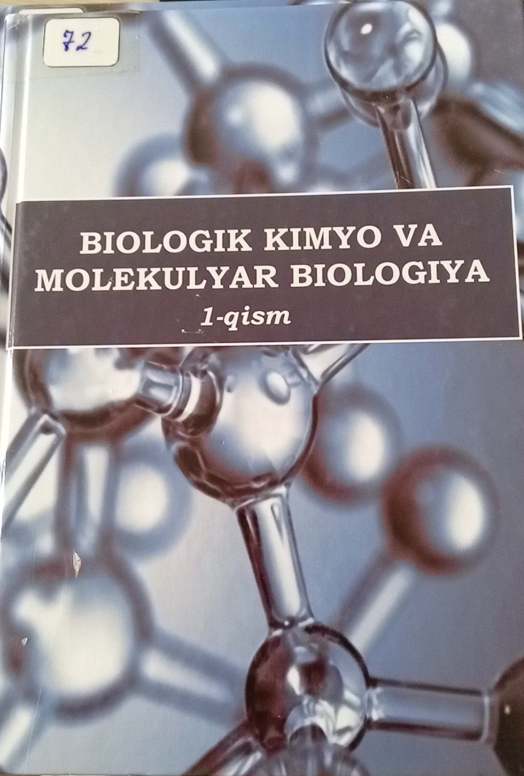 Biologik kimyo va molekulyar biologiya