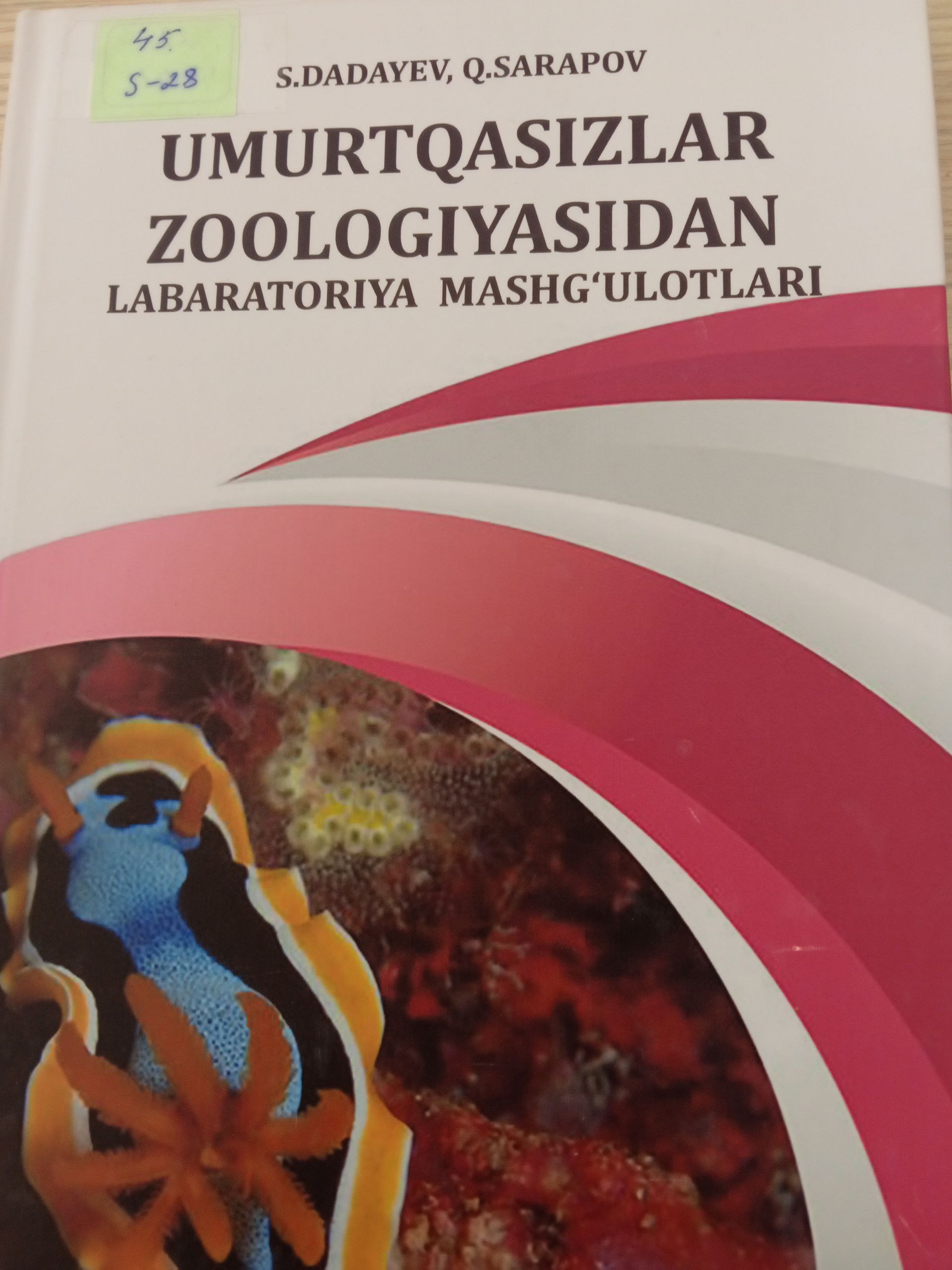 Umurtqasizlar zoologiyasidan labaratoriya mashg'ulotlari