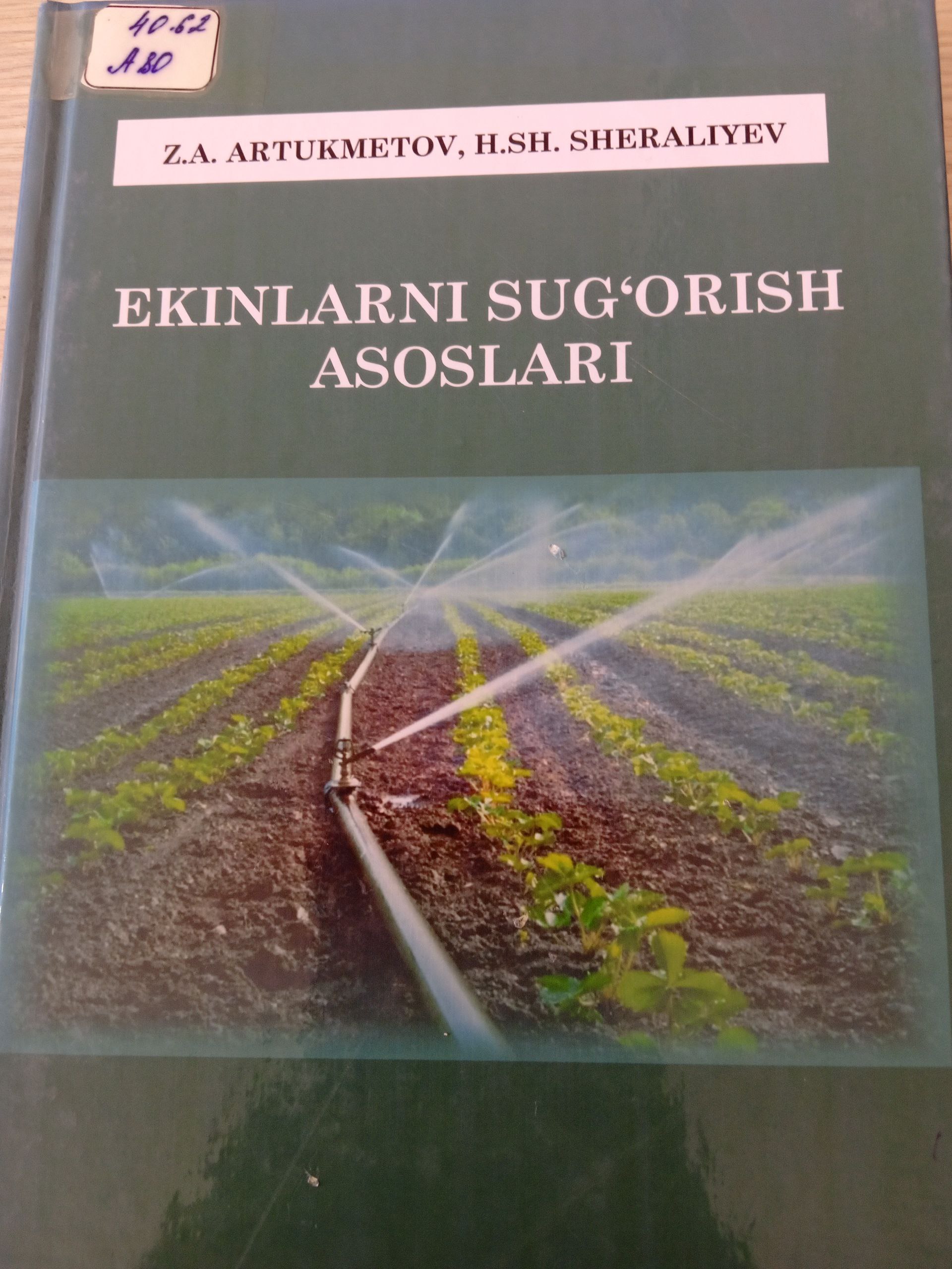 Ekinlarni sug'orish asoslari