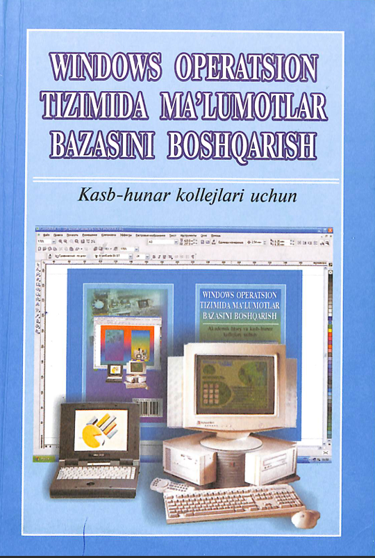Windows operatsion  tizimida ma'lumotlar bazasini boshqarish