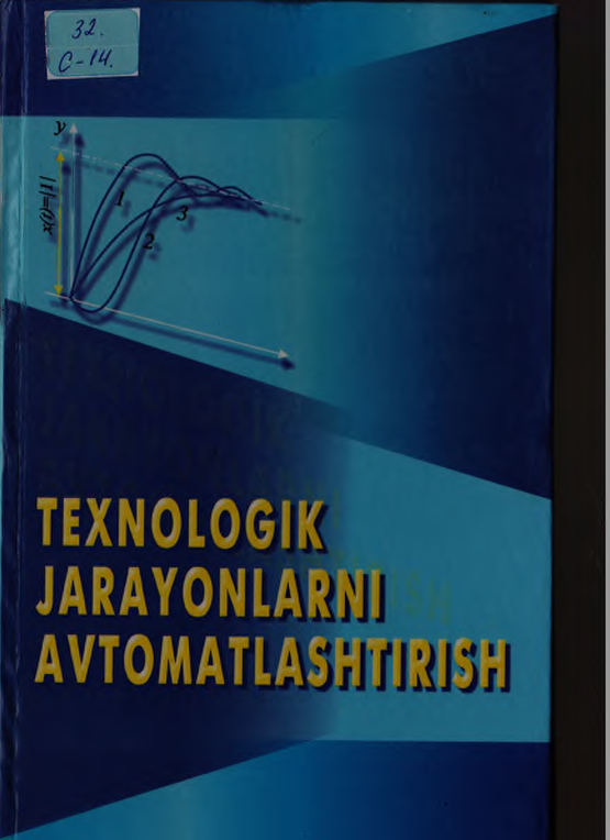 Texnologik jarayonlarni avtomatlashtirish