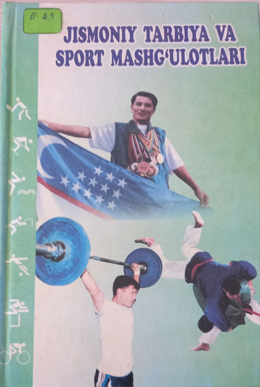 Jismoniy tarbiya va sport mashg'ulotlari