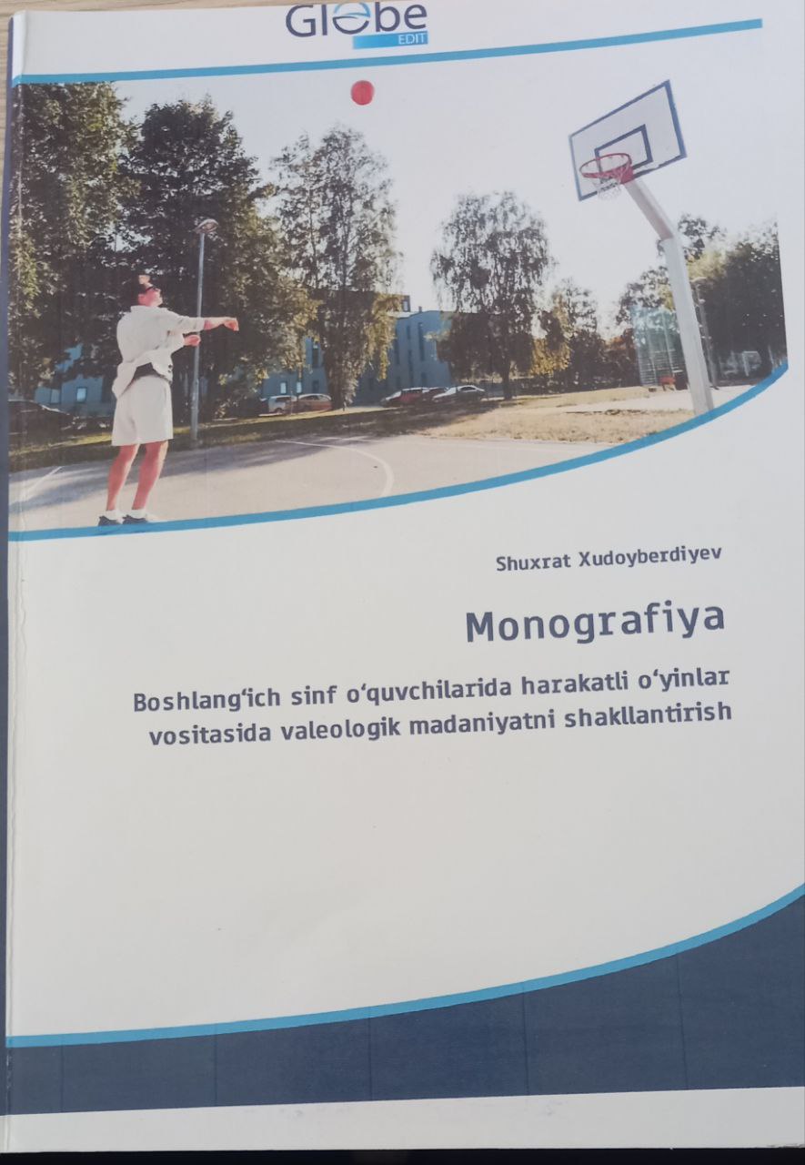 Boshlang'ich sinf o'quvchilarida harakatli o'yinlar vositasida valeologik madaniyatni shakllantirish