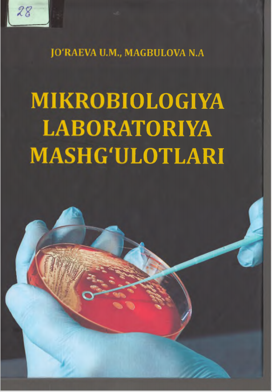 Mikrobiologiyadan laboratoriya mashg'ulotlari