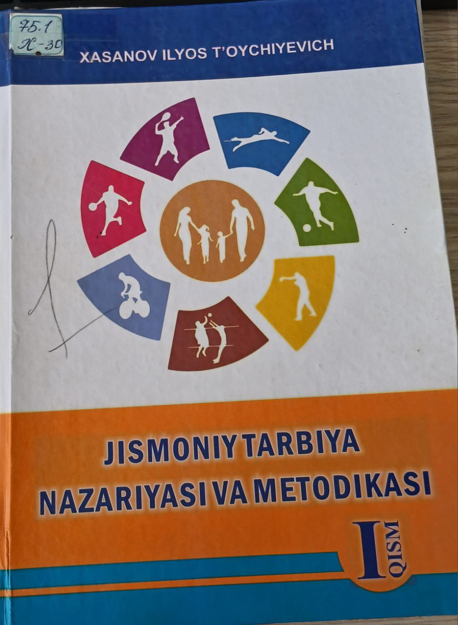 Jismoniy tarbiya nazariyasi va metodikasi