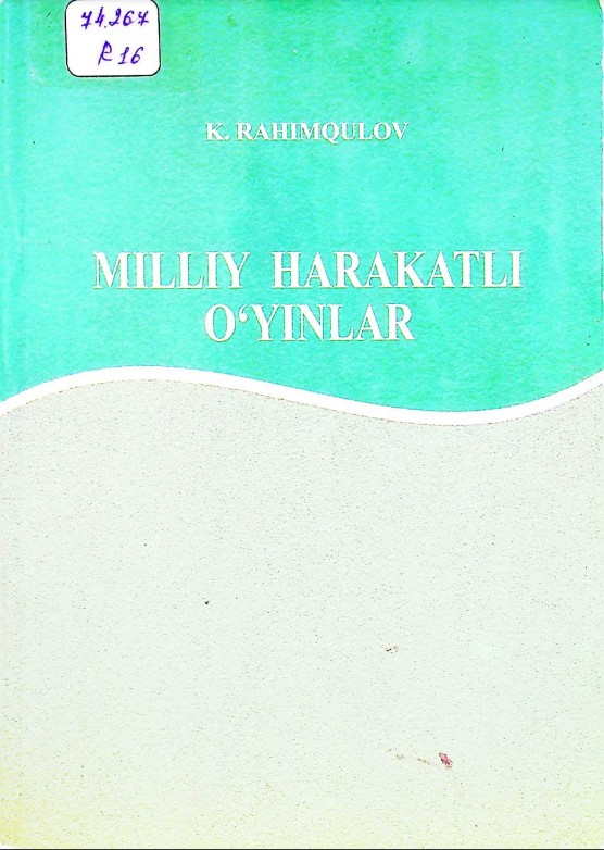 Milliy harakatli o'yinlar
