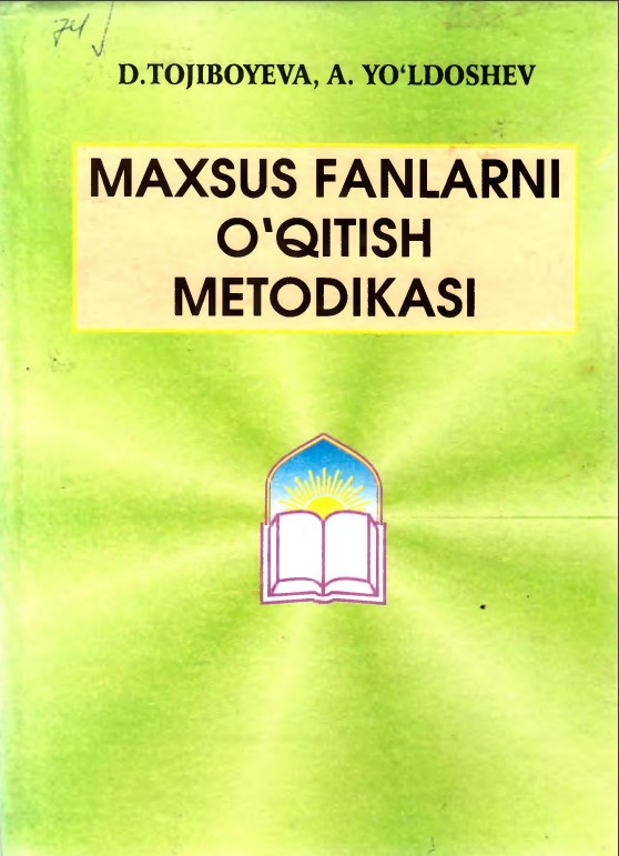 MAXSUS FANLARNI O’QITISH  METODIKASI