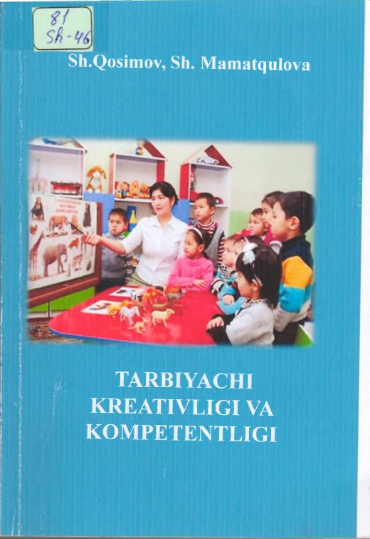 Tarbiyachi kreativligi va kompetentligi