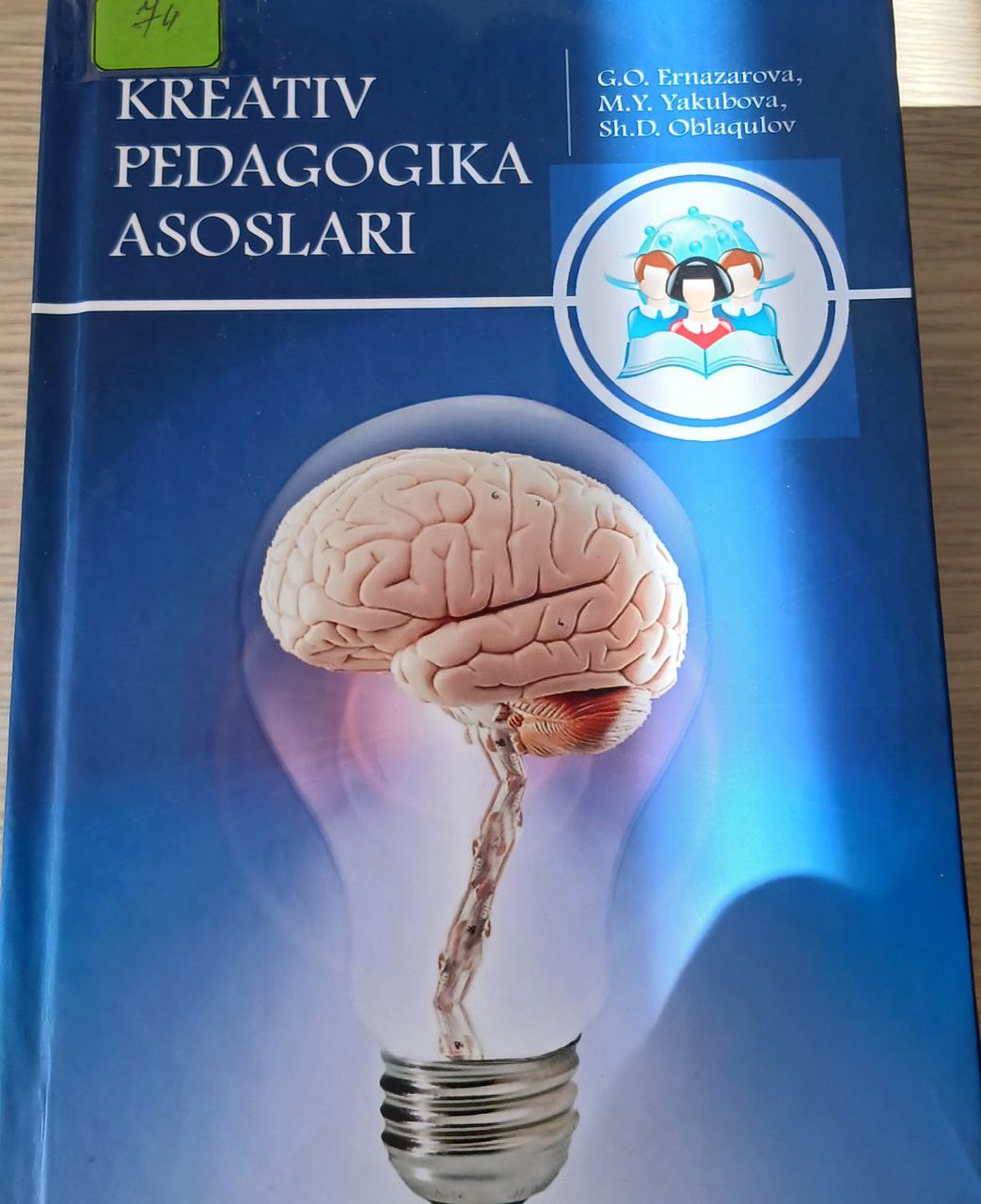 KREATIV PEDAGOGIKA ASOSLARI
