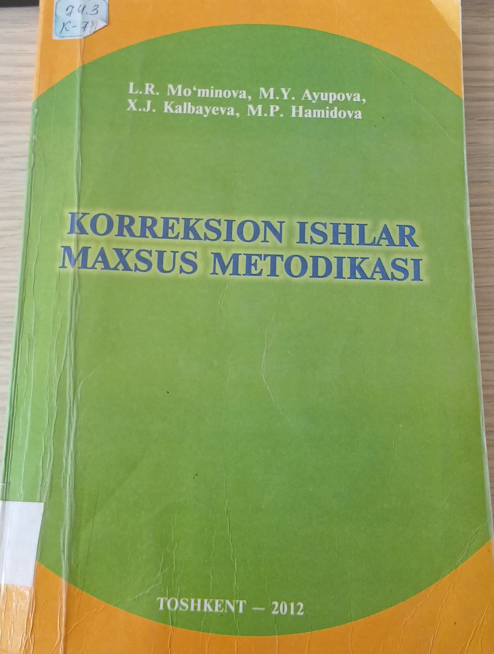 Korreksion ishlar maxsus metodikasi