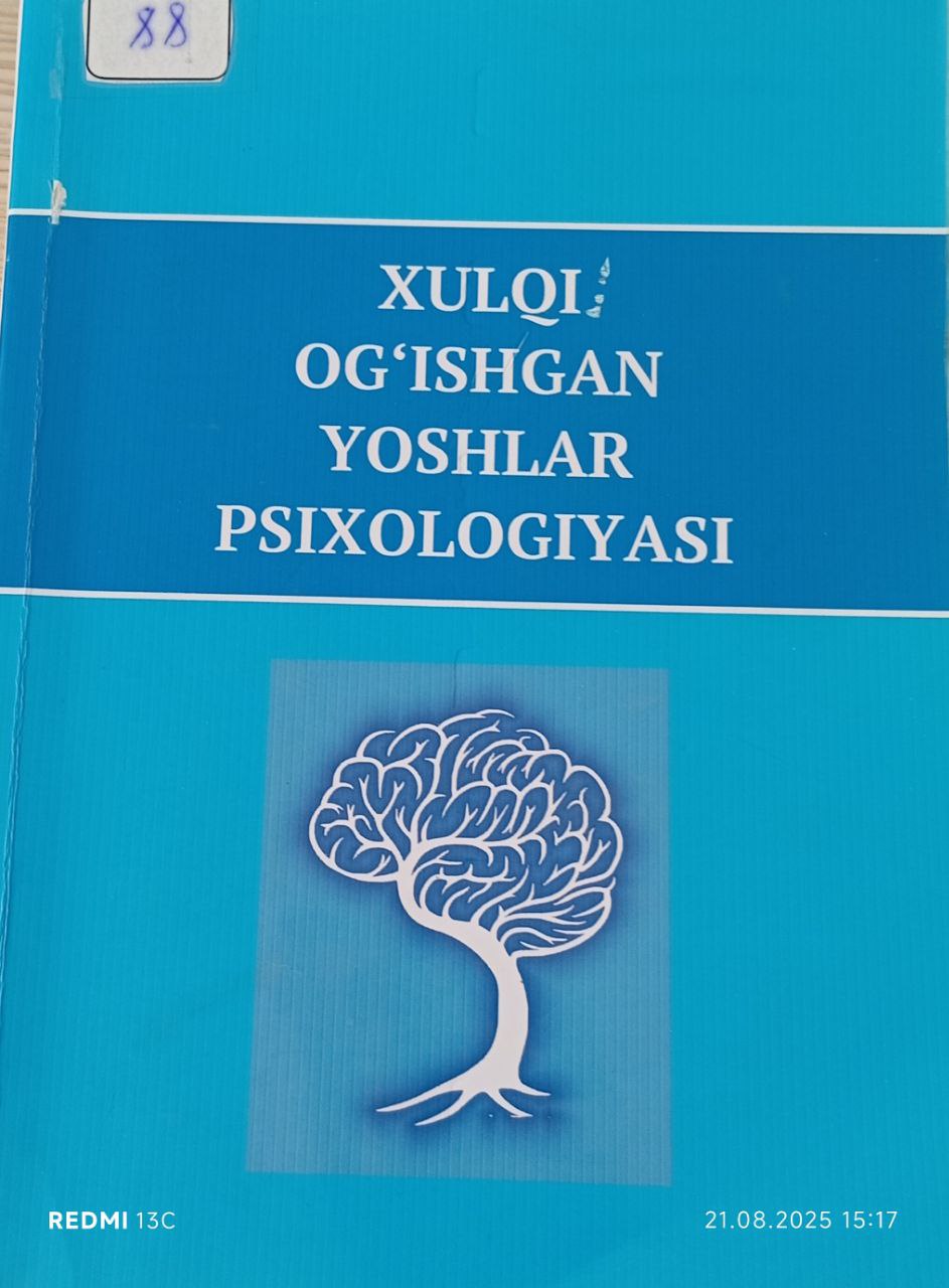Xulqi og`ishgan yoshlar psixologiyasi