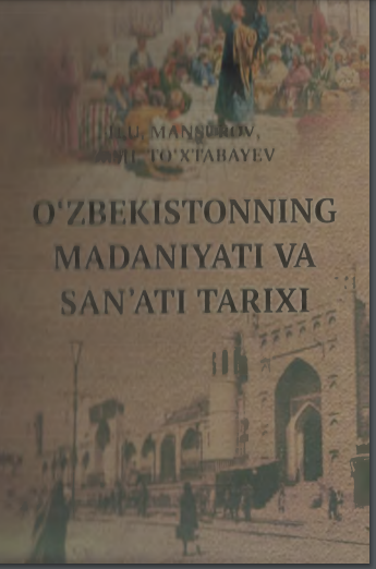 O'zbekistonning madaniyati va san'ati tarixi