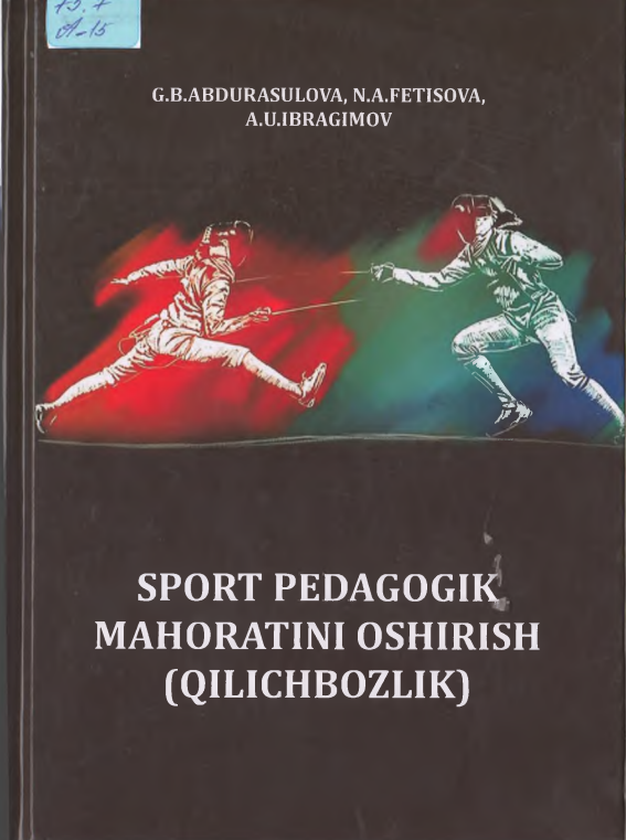 SPORT PEDAGOGIK MAHORATINI  OSHIRISH  (QILICHBOZLIK)