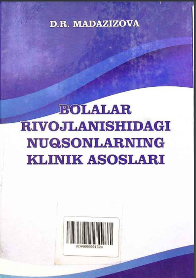 Bolalar rivojlanishidagi nuqsonlarning klinik asoslari