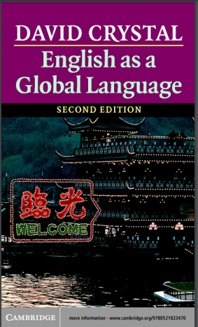 ENGLISH AS A Global Language ENGLISH AS A Global Language