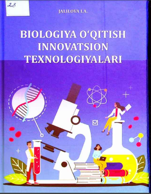 Biologiya  o'qitish innovatsion texnologiyalari
