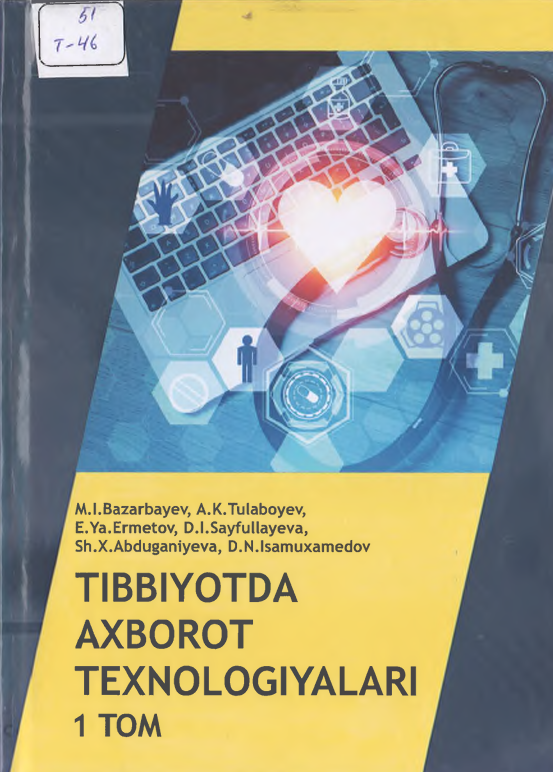 Tibbiyotda axborot texnologiyalari 2 tom