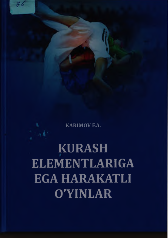 Kurash elementlariga ega harakatli o'yinlar