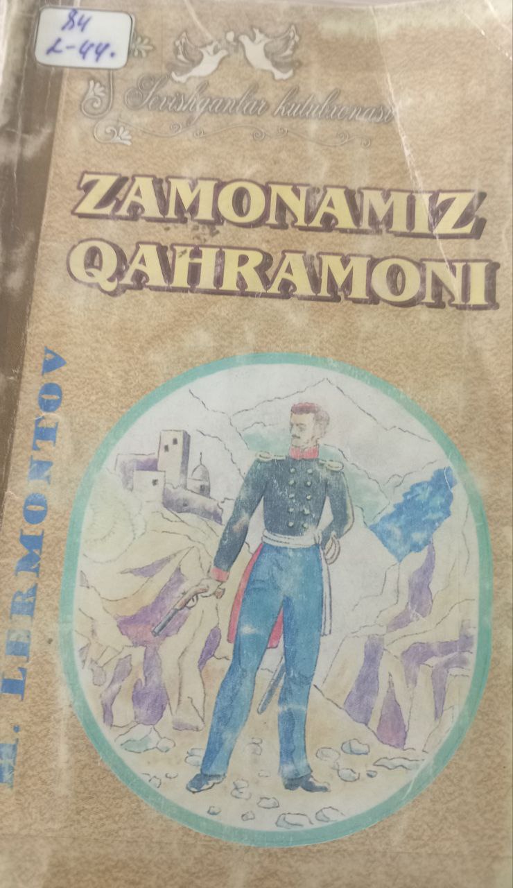 Zamonamiz qahramoni