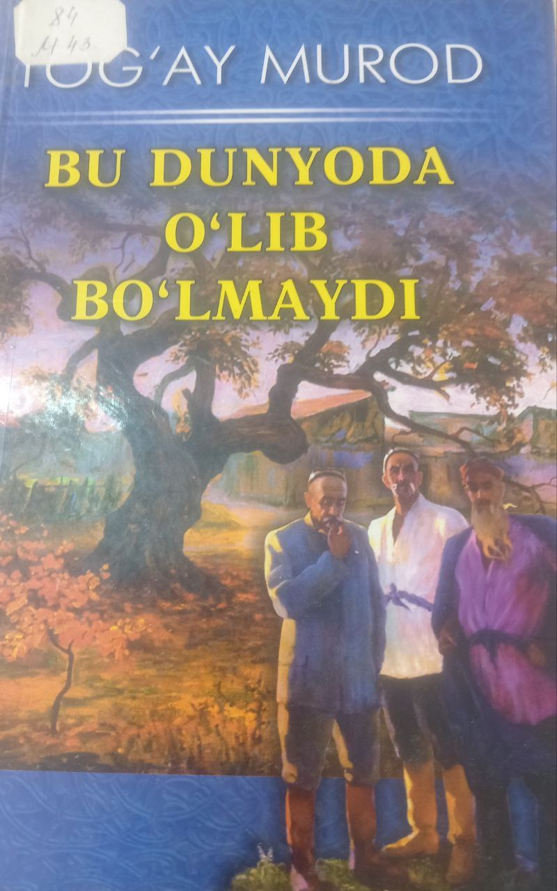 Bu dunyoda o'lib bo'lmaydi.